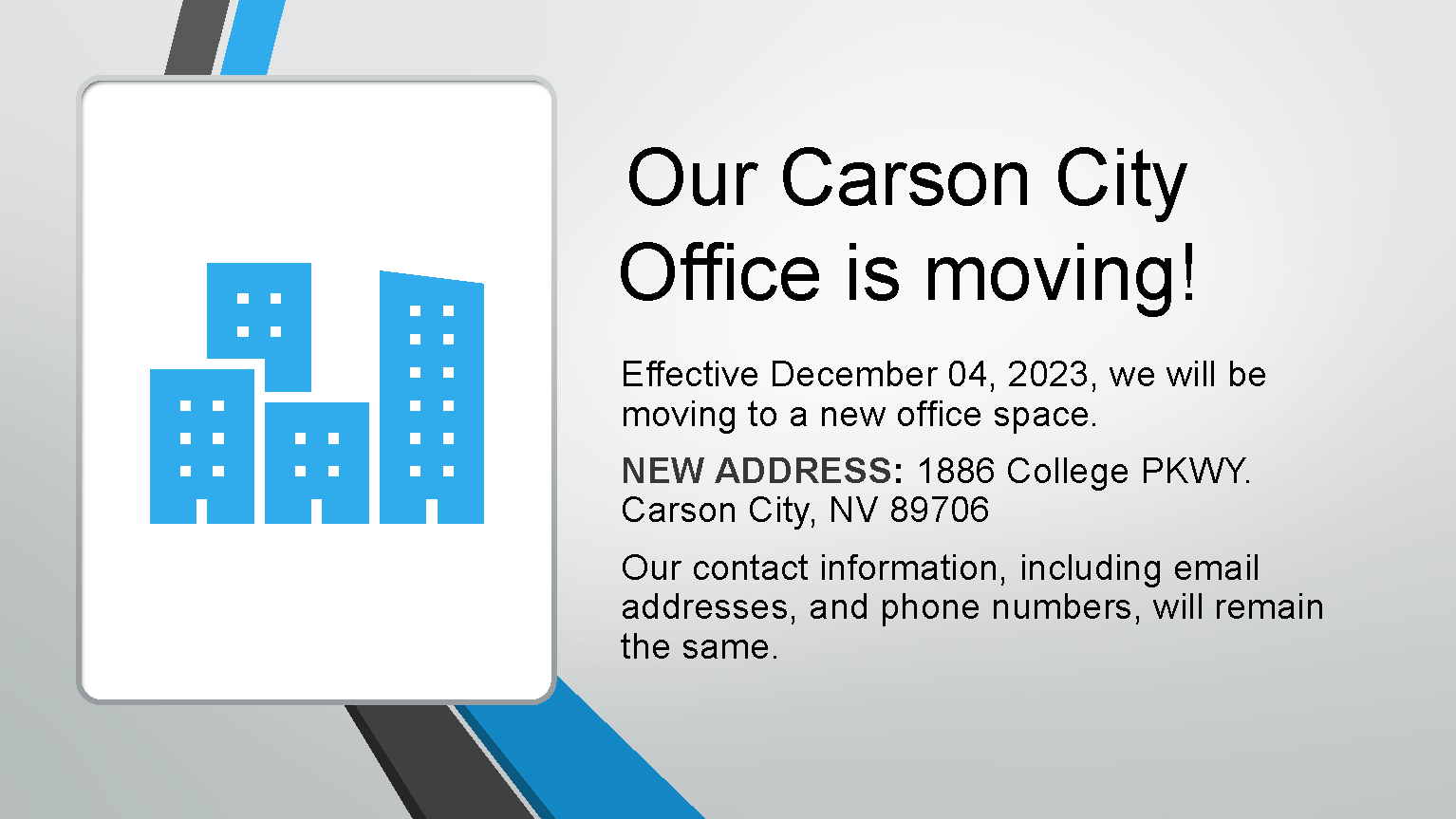 Our Carson City Office is moving!